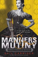 Cover art for Manners & Mutiny (Finishing School, 4)