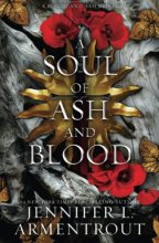 Cover art for A Soul of Ash and Blood: A Blood and Ash Novel (Blood And Ash Series)