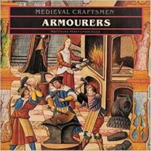 Cover art for Armourers (Medieval Craftsmen S.)