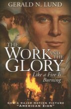 Cover art for Like a Fire Is Burning (Work and the Glory)