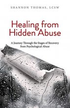 Cover art for Healing from Hidden Abuse: A Journey Through the Stages of Recovery from Psychological Abuse