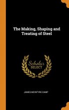 Cover art for The Making, Shaping and Treating of Steel