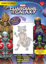 Cover art for Learn to Draw Marvel Guardians of the Galaxy: How to draw your favorite characters, including Rocket, Groot, and Gamora! (Licensed Learn to Draw)