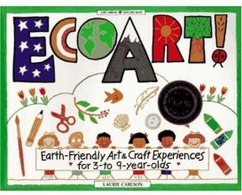 Cover art for Ecoart!: Earth-Friendly Art and Craft Experiences for 3-To 9-Year-Olds (Williamson Kids Can! Series)