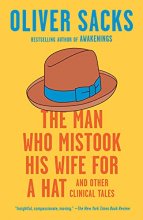 Cover art for The Man Who Mistook His Wife for a Hat: And Other Clinical Tales