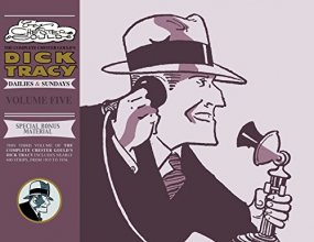 Cover art for Complete Chester Gould’s Dick Tracy Volume 5