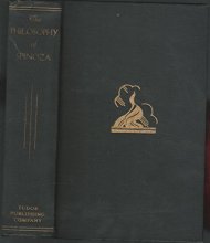Cover art for The Philosophy of Spinoza: A Comprehensive selection in One Volume