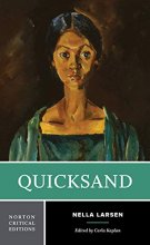 Cover art for Quicksand: A Norton Critical Edition (Norton Critical Editions)