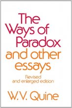 Cover art for The Ways of Paradox and Other Essays: Revised and Enlarged Edition