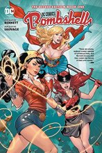 Cover art for DC Bombshells: The Deluxe Edition Book One