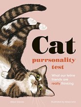 Cover art for The Cat Purrsonality Test: What Our Feline Friends Are Really Thinking