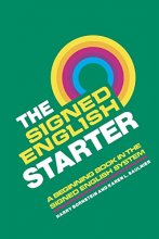 Cover art for The Signed English Starter (The Signed English Series)