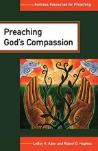 Cover art for Preaching God's Compassion: Comforting Those Who Suffer (Fortress Resources for Preaching)