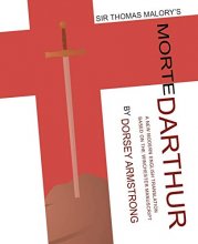 Cover art for Sir Thomas Malory's Morte Darthur: A New Modern English Translation Based on the Winchester Manuscript (Renaissance and Medieval Studies)