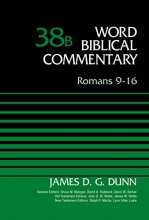 Cover art for Romans 9-16, Volume 38B (38) (Word Biblical Commentary)