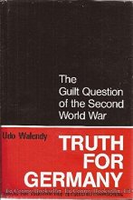 Cover art for Truth for Germany: The Guilt Question of the Second World War