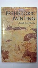 Cover art for Prehistoric Painting; History of painting. Unknown printing.