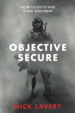 Cover art for Objective Secure: The Battle-Tested Guide to Goal Achievement