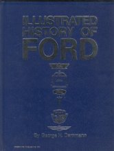 Cover art for Illustrated History of Ford, 1903-1970 (Crestline Series)