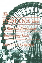 Cover art for The Indiana Book of Records, Firsts, and Fascinating Facts (Trivia Fun)