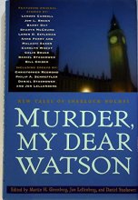 Cover art for Murder, My Dear Watson: New Tales of Sherlock Holmes