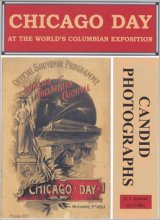 Cover art for Chicago Day at the World's Columbian Exposition: Illustrated With Candid Photographs