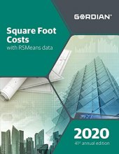 Cover art for Square Foot Costs with RSMeans Data 2020