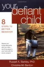 Cover art for Your Defiant Child: Eight Steps to Better Behavior