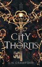 Cover art for City of Thorns (The Demon Queen Trials)