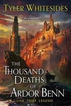 Cover art for The Thousand Deaths of Ardor Benn (Kingdom of Grit, 1)
