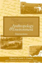 Cover art for New Directions in Anthropology and Environment: Intersections