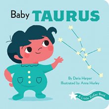 Cover art for A Little Zodiac Book: Baby Taurus: A Little Zodiac Book