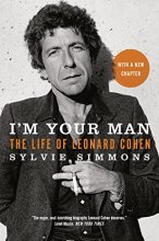 Cover art for I'm Your Man: The Life of Leonard Cohen