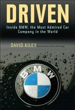 Cover art for Driven: Inside BMW, the Most Admired Car Company in the World