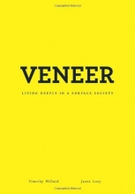 Cover art for Veneer: Living Deeply in a Surface Society