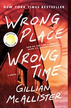 Cover art for Wrong Place Wrong Time: A Reese's Book Club Pick