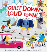 Cover art for Quiet Down, Loud Town!