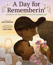 Cover art for A Day for Rememberin': Inspired by the True Events of the First Memorial Day