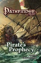 Cover art for Pathfinder Tales: Pirate's Prophecy (Pathfinder Tales, 31)