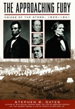 Cover art for The Approaching Fury: Voices of the Storm, 1820-1861