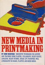 Cover art for New Media In Printmaking