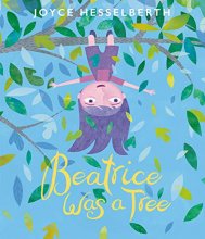 Cover art for Beatrice Was a Tree