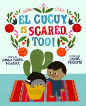Cover art for El Cucuy Is Scared, Too!