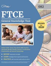 Cover art for FTCE General Knowledge Test Study Guide: Exam Prep Book with Practice Questions for the Florida Teacher Certification Examination of General Knowledge