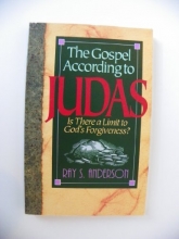 Cover art for The Gospel According to Judas: Is There a Limit to God's Forgiveness?