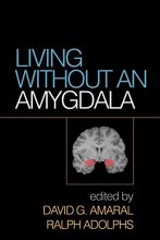 Cover art for Living without an Amygdala