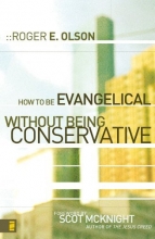 Cover art for How to Be Evangelical without Being Conservative