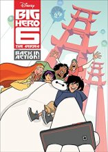 Cover art for Big Hero 6: The Series: Back In Action!