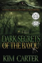 Cover art for Dark Secrets of the Bayou