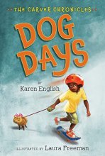 Cover art for Dog Days: The Carver Chronicles, Book One